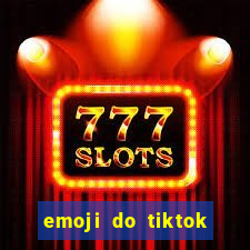 emoji do tiktok para copiar